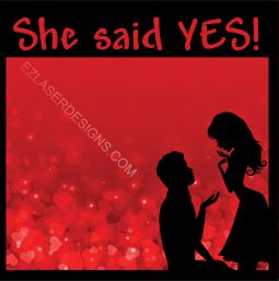 She Said Yes!